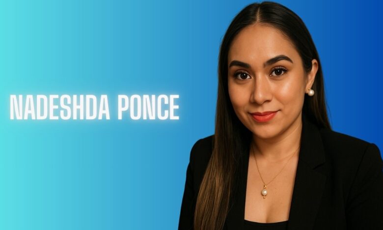 Nadeshda Ponce: A Rising Star in the Modern World