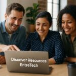Discover Resources EntreTech: A Complete Guide for Entrepreneurs