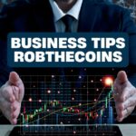 Step-by-Step business tips robthecoins