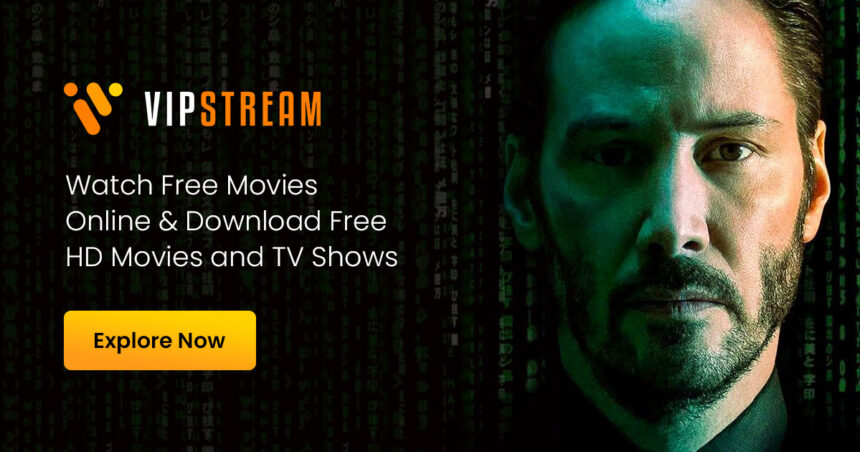 What is vipstream tv? Top 10 Free Alternatives With No Ads
