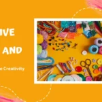 The Creative World of Lwmfcrafts: Ideas and Inspiration for Every Home
