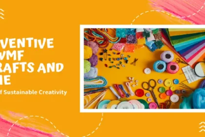 The Creative World of Lwmfcrafts: Ideas and Inspiration for Every Home