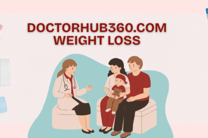 DoctorHub360.com Weight Loss Plan: Achieve Sustainable Results