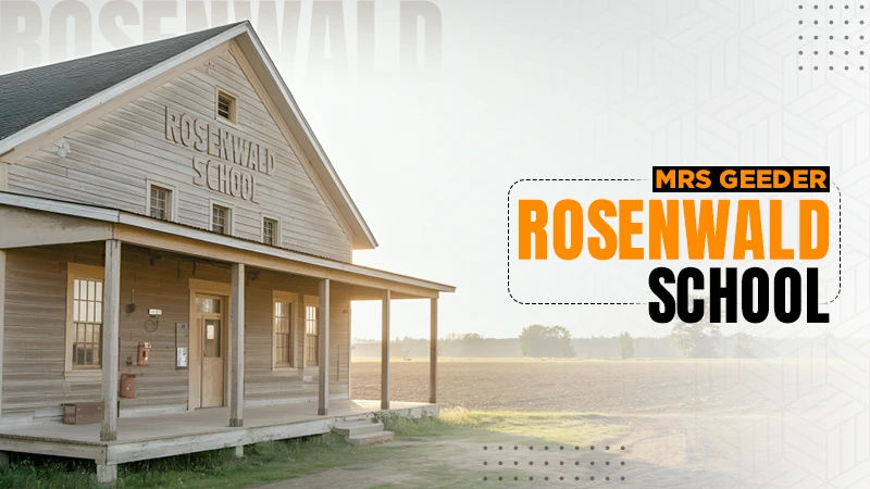 A Brief History of Mrs. Geeder Rosenwald School