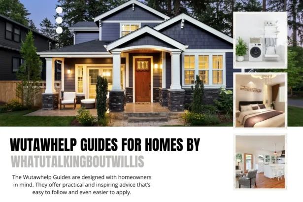 Wutawhelp Home Guides: Your Friendly Fix-It Toolkit for Real-Life Problems