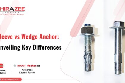 Sleeve Anchor vs Wedge: Which One Should You Use?